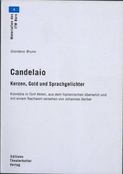 Die Komödie Candelaio von 1582