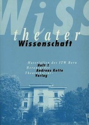 Andreas Kotte: Theaterwissenschaft Heft 1