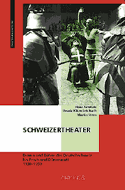 Hans Amstutz, Ursula Käser-Leisibach, Martin Stern:Schweizertheater